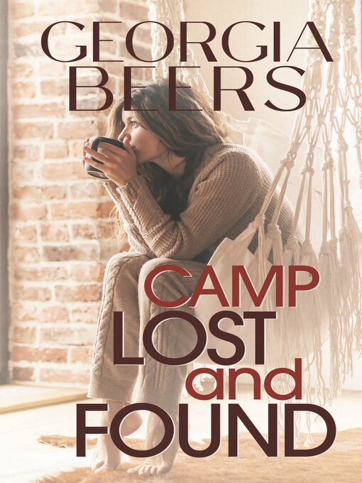 Title details for Camp Lost and Found by Georgia Beers - Available